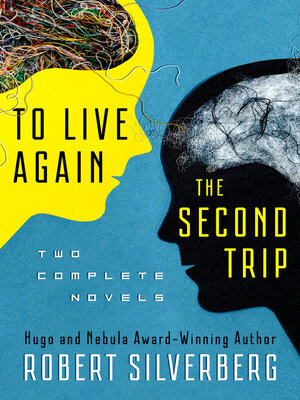 cover image of To Live Again and The Second Trip
